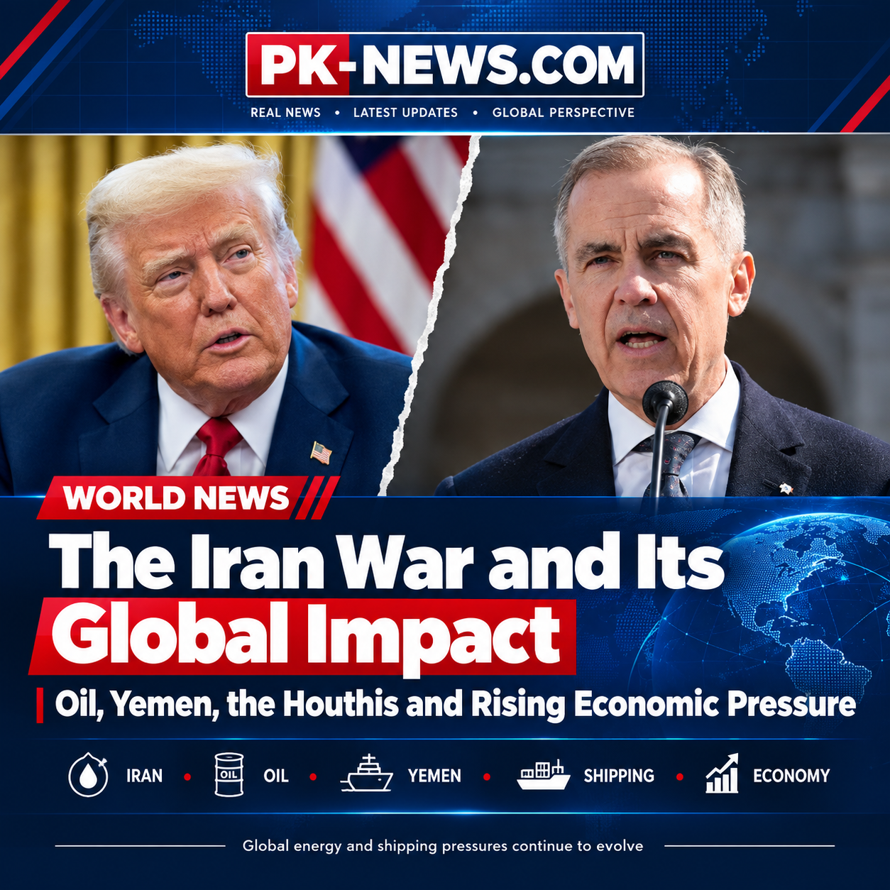 The Iran War and Its Global Impact Oil Yemen the Houthis and Rising Economic Pressure