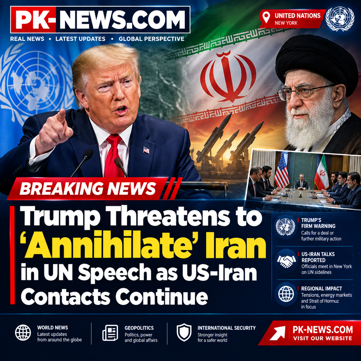 Trump Threatens to ‘Annihilate’ Iran in UN Speech as US-Iran Contacts Continue