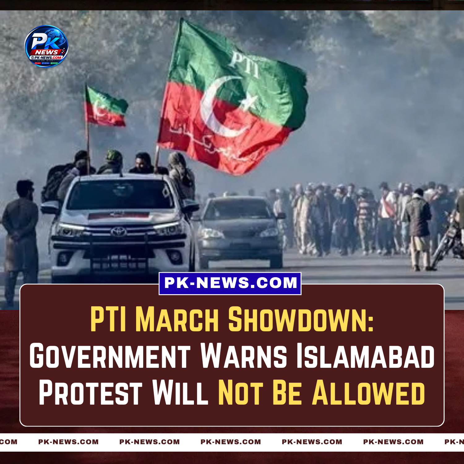 PTI March Showdown: Government Warns Islamabad Protest Will Not Be Allowed