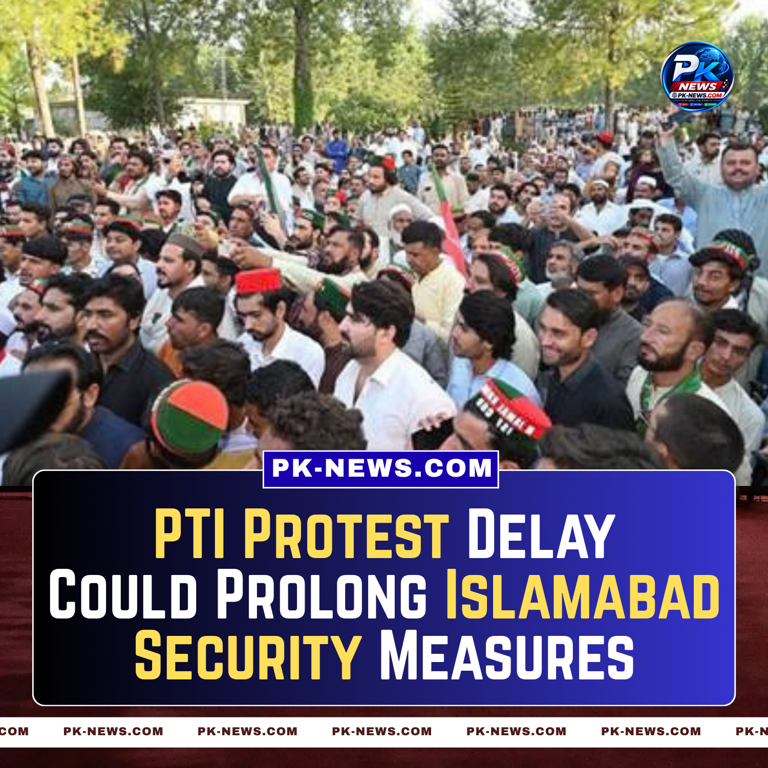 PTI Protest Delay Could Prolong Islamabad Security Measures and Push Costs Beyond Rs1 Billion