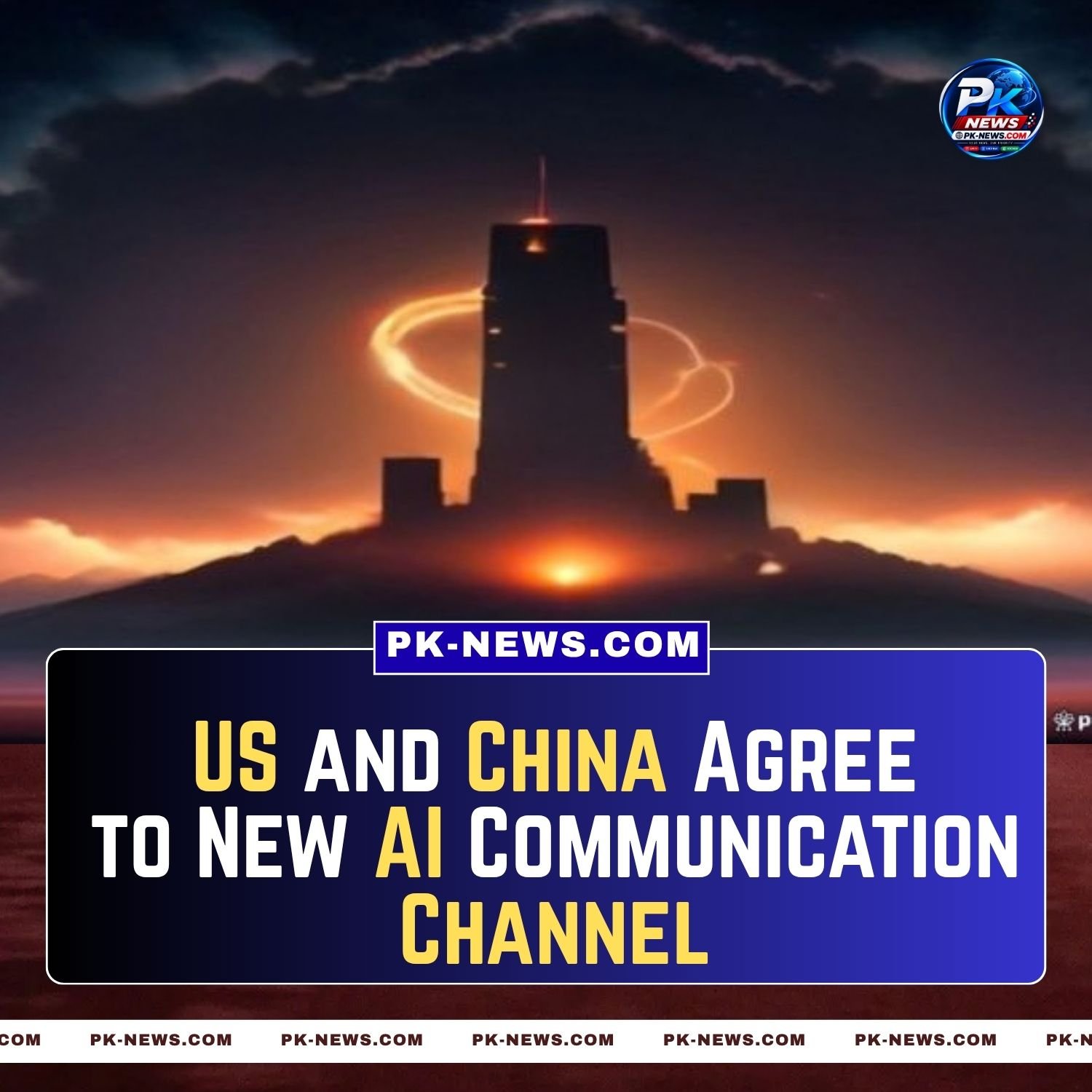 US and China Agree to New AI Communication Channel as Global Technology Risks Grow