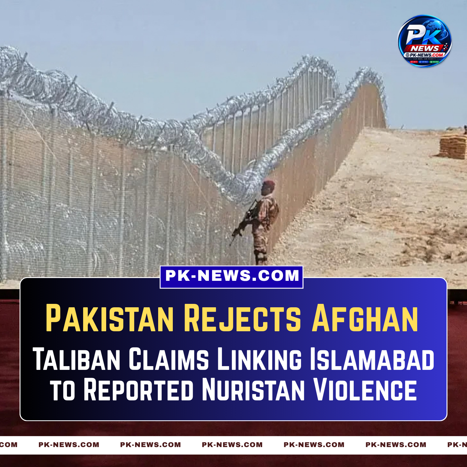Pakistan Rejects Afghan Taliban Claims Linking Islamabad to Reported Nuristan Violence