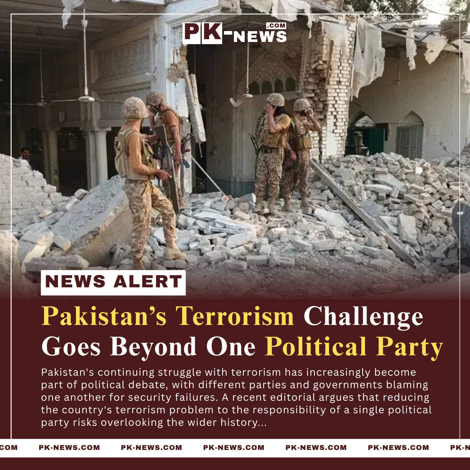 Pakistan is Terrorism Challenge Goes Beyond One Political Party