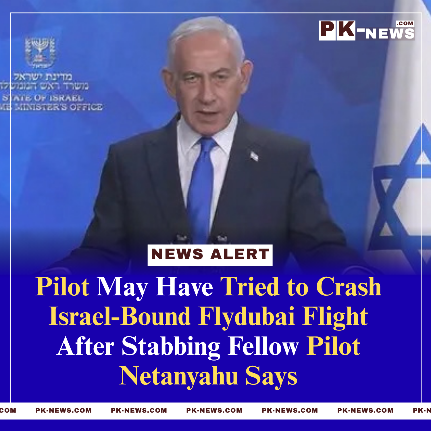 Pilot May Have Tried to Crash Israel-Bound Flydubai Flight After Stabbing Fellow Pilot, Netanyahu Says