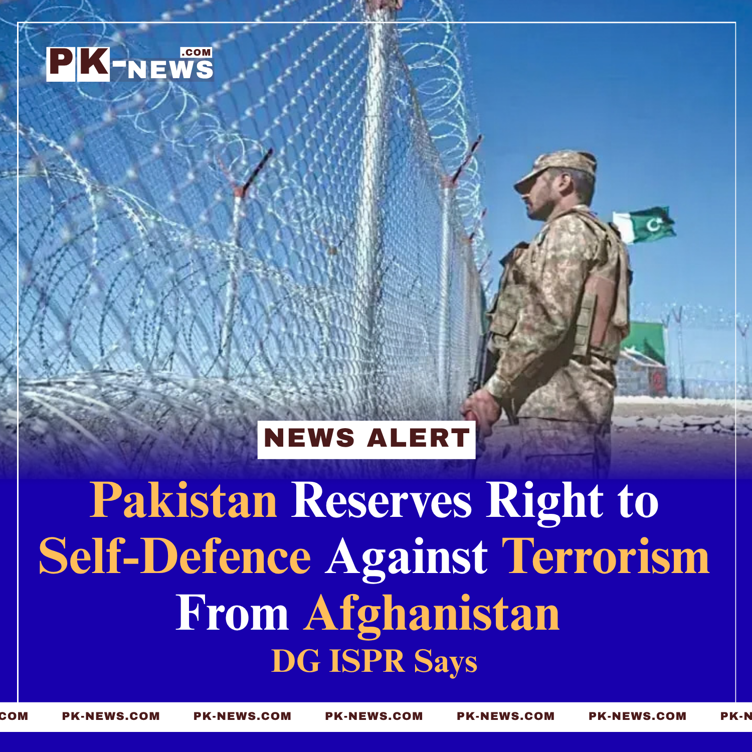 Pakistan Reserves Right to Self-Defence Against Terrorism From Afghanistan, DG ISPR Says