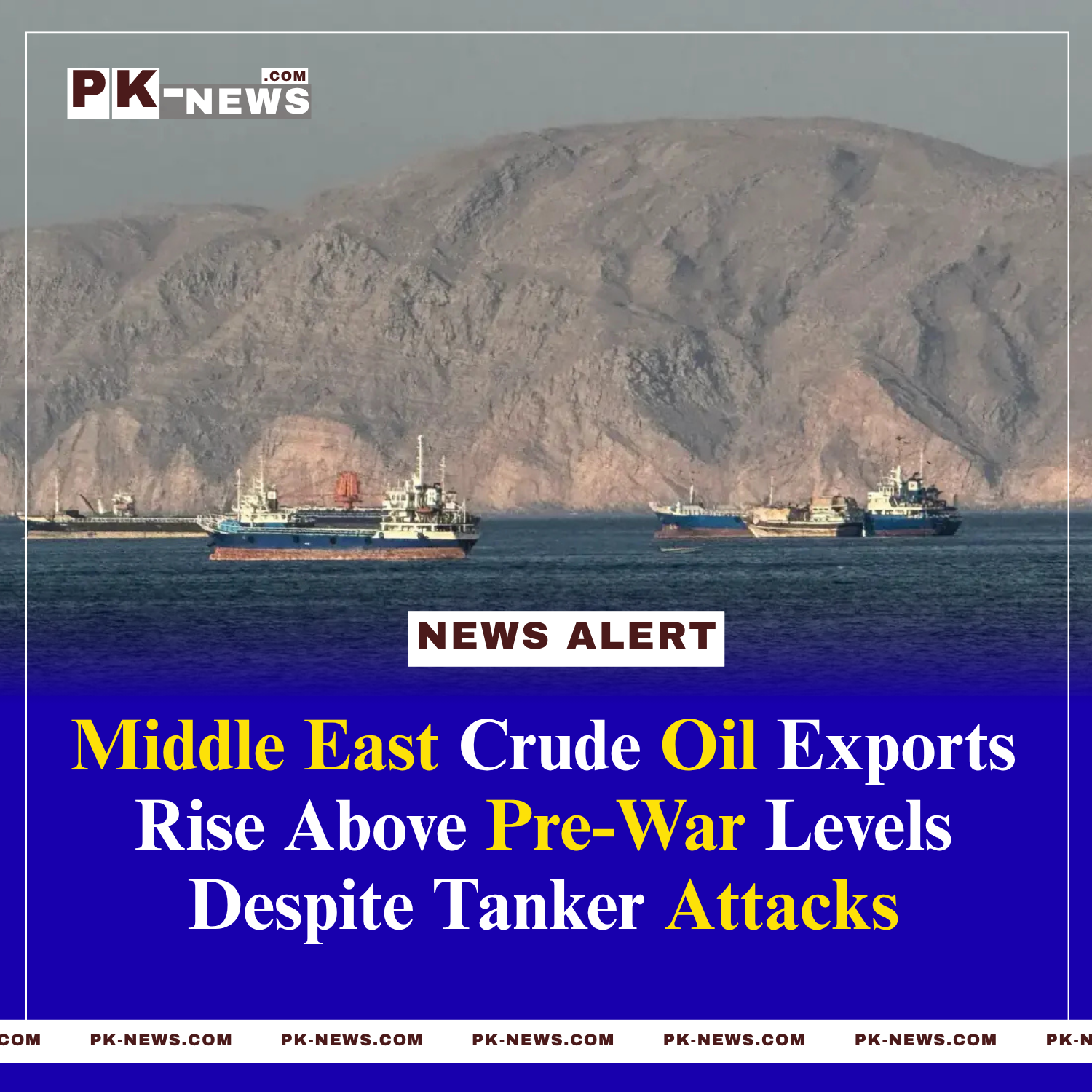 Middle East Crude Oil Exports Rise Above Pre-War Levels Despite Tanker Attacks