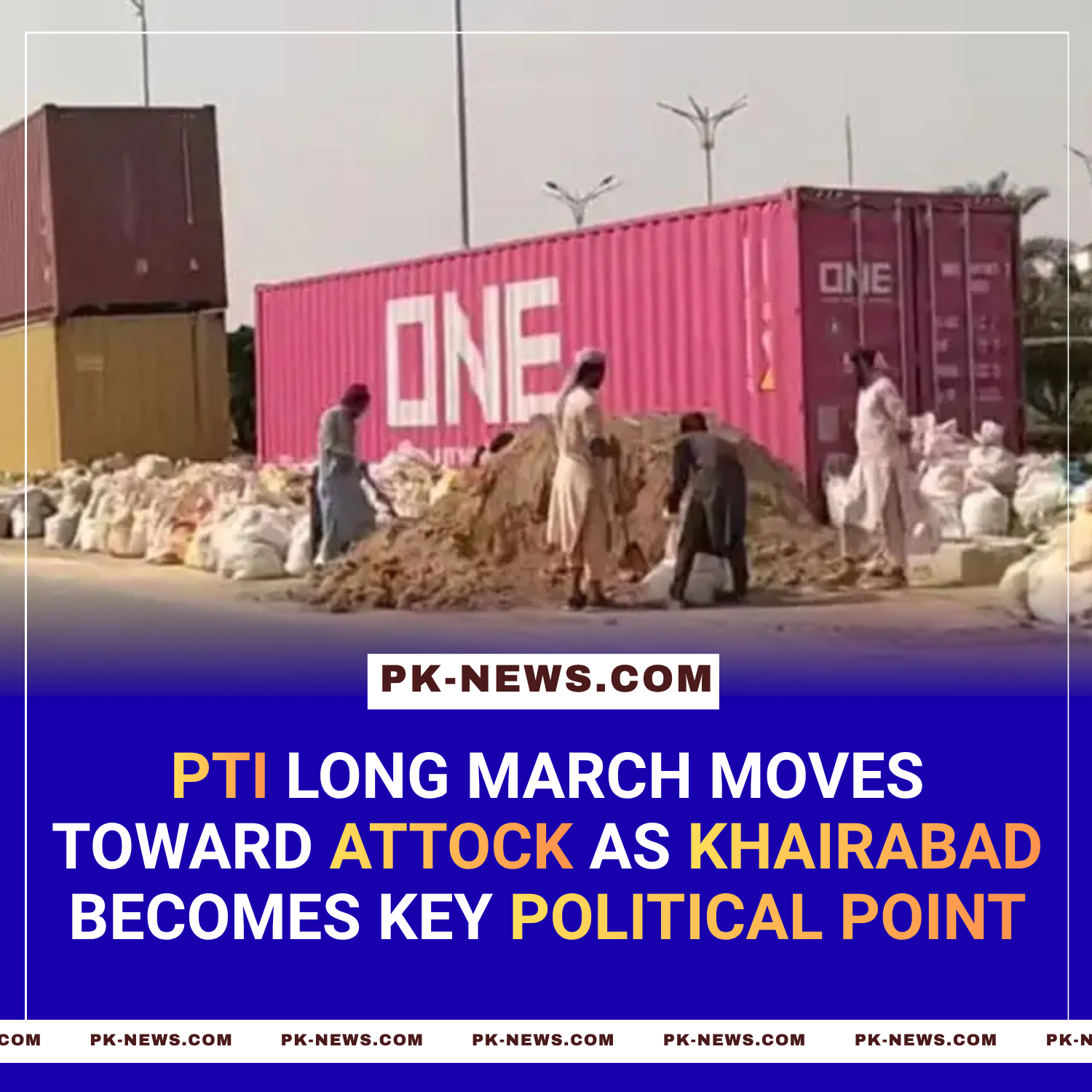 PTI Long March Heads Toward Attock as Khairabad Becomes Key Point of Political Mobilisation