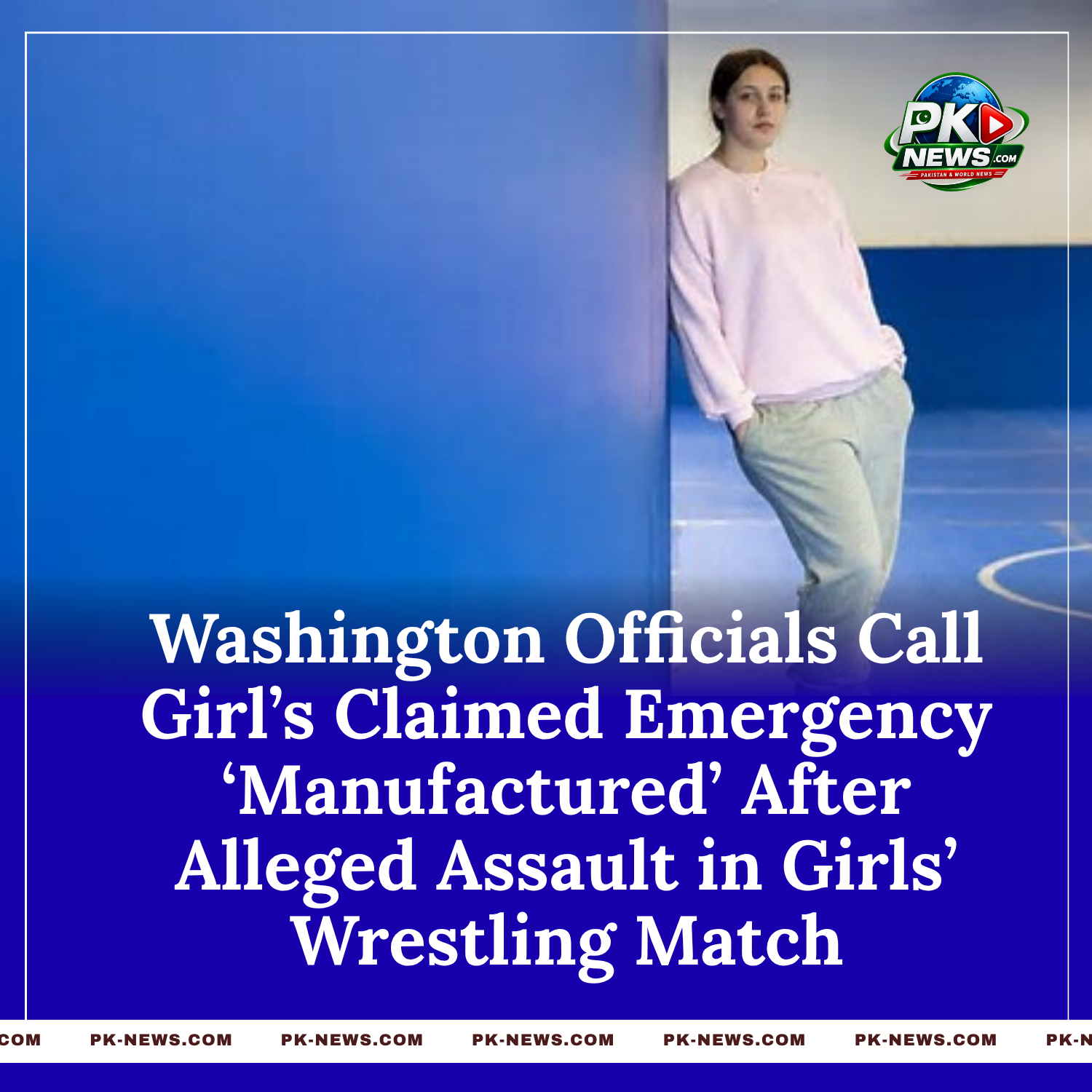 Washington Officials Call Girl’s Claimed Emergency ‘Manufactured’ After Alleged Assault in Girls’ Wrestling Match