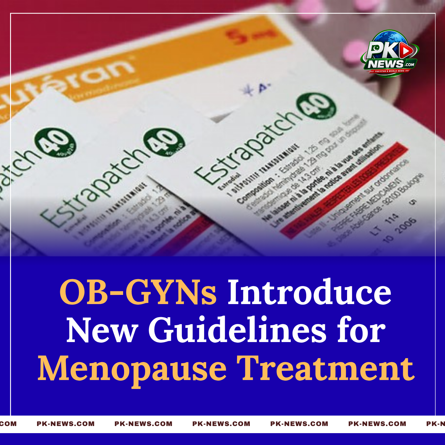 Hot Flashes, Night Sweats and Insomnia: OB-GYNs Introduce New Guidelines for Menopause Treatment