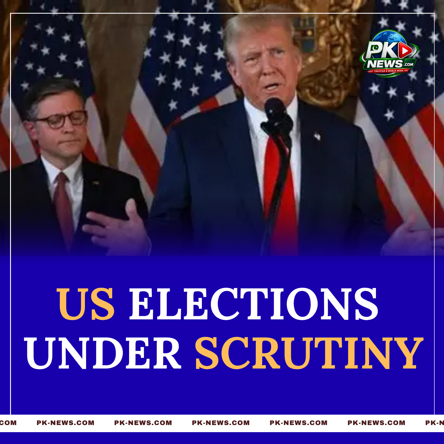 How Trump’s Attacks on Voting System Integrity Could Affect Upcoming US Elections